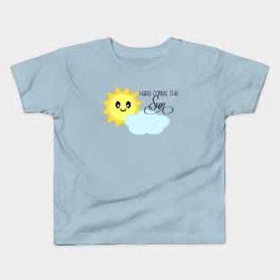 Here Comes The Sun in Light Blue Kids T-Shirt